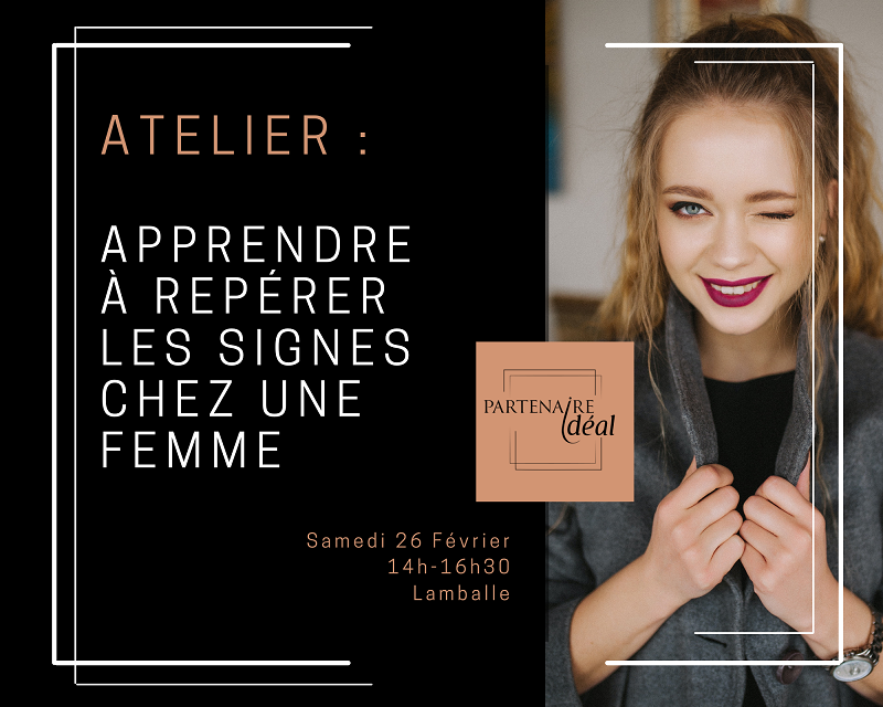 Apprendre à repérer les signes chez une femme